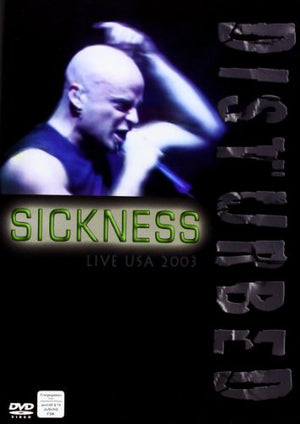 Disturbed: Sickness [DVD] [2009]