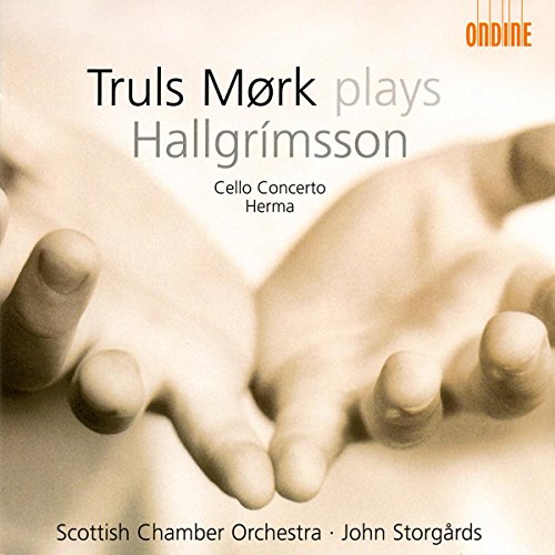 Truls Mork Plays Hallgrimsson - Cello Concerto Op.30, Herma, Op.17