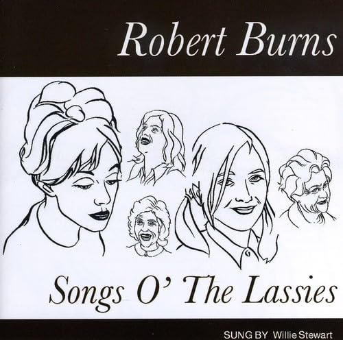 Robert Burns-Songs O' the Lassies