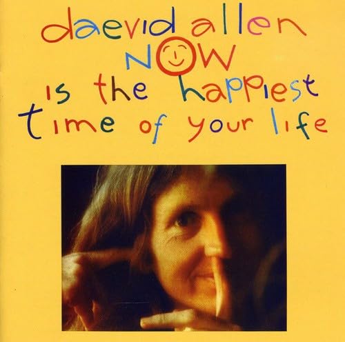 Now Is The Happiest Time Of Your Life - Remastered Edition