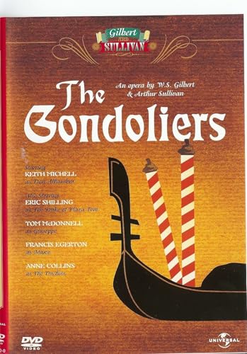 The Gondoliers: Gilbert and Sullivan [DVD] [1982]