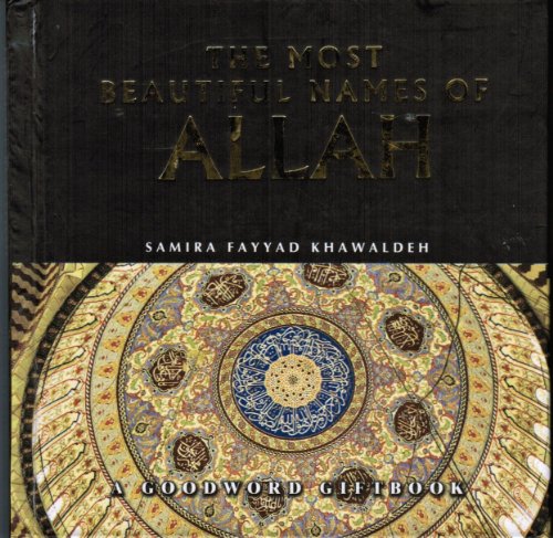 The Most Beautficul Names of Allah