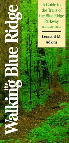 Walking the Blue Ridge
