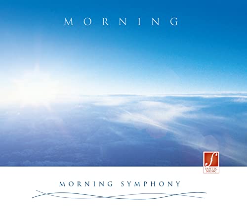 CD Morning Symphony: Energy Dispensing and Relaxing Music During the Day