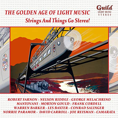 Robert Farnon, Nelson Riddle: Strings & Things Go Stereo