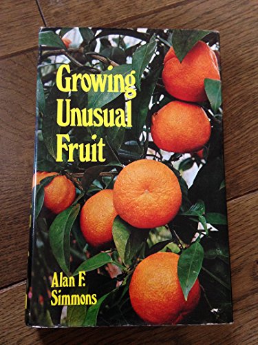Growing Unusual Fruit