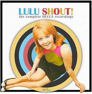 Shout! - The Complete Decca Recordings 