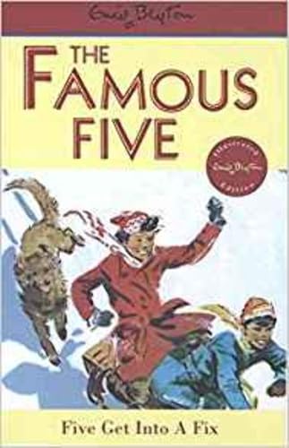 Blyton:  Famous Five Get into a Fix