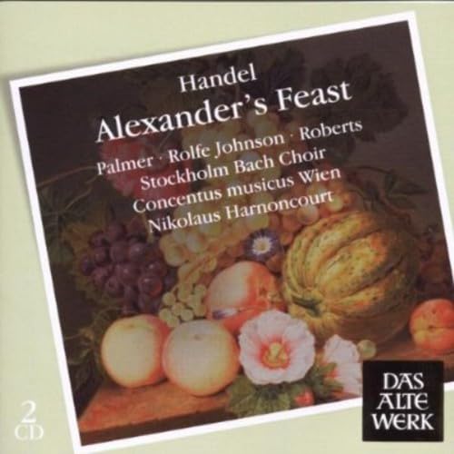 Alexander's Feast & Concerto grosso F major,op.3 No.4a