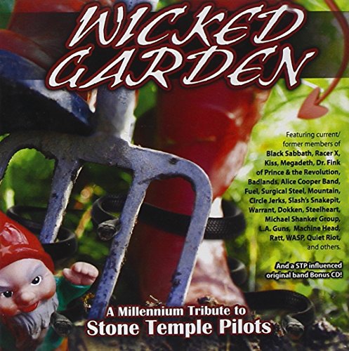Wicked Garden: A Millennium Tribute to Stone Temple Pilots