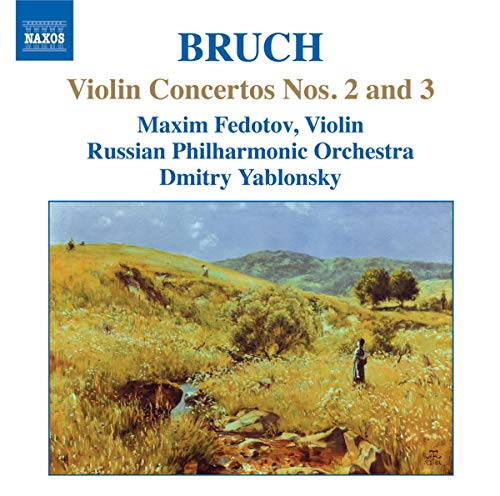 Bruch: Violin Concertos Nos. 2 3