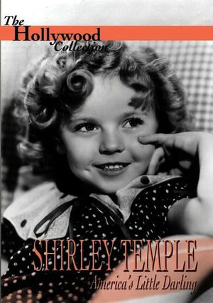 Hollywood Collection - Shirley Temple Americas Little Darling
