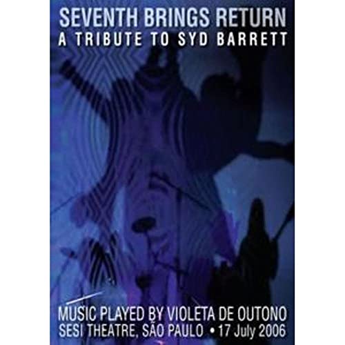 Seventh Brings Return: A Tribute to Syd Barrett