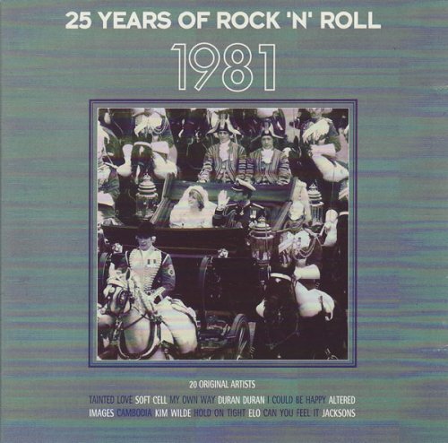 Various Artists - 25 Years Of Rock 'N' Roll 1981