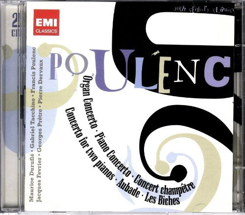 Francis Poulenc: Concertos, Aubade, Les Biches