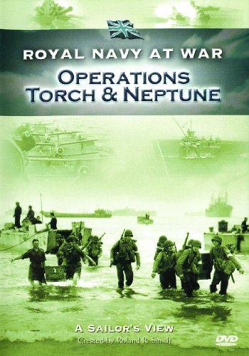 Royal Navy At War: Operations Torch And Neptune [DVD]