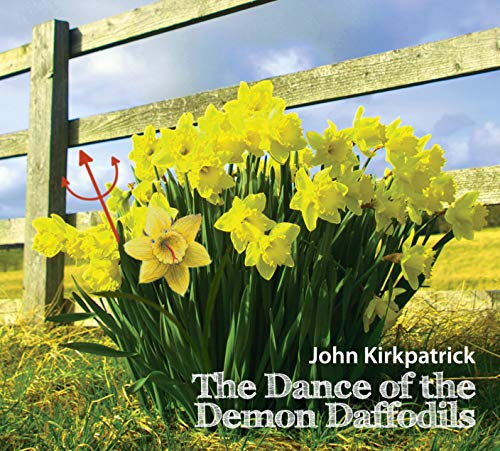 Dance of the Demon Daffodils