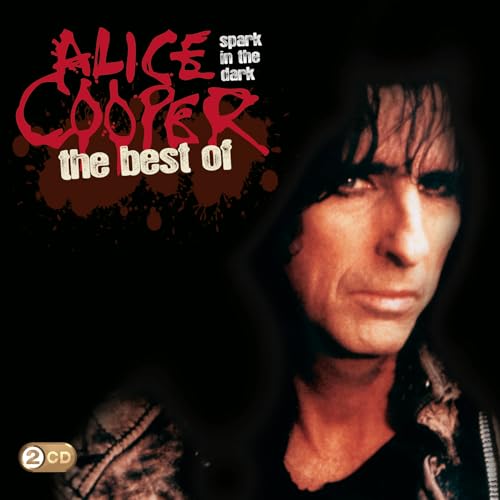 Spark In The Dark: The Best Of Alice Cooper