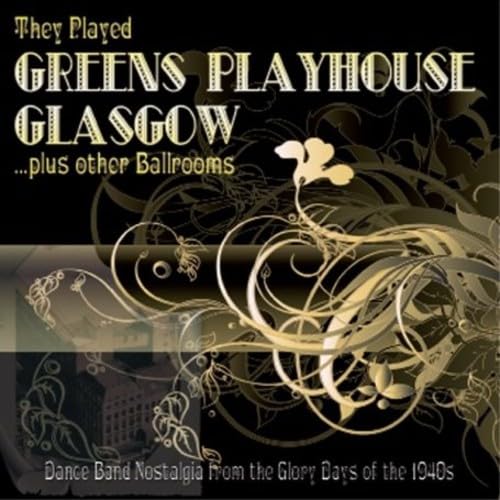 They Played Greens Playhouse Glasgow