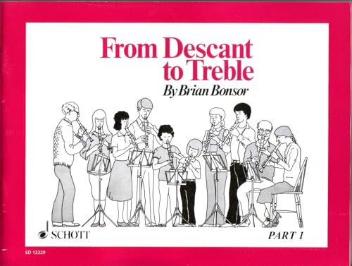 FROM DESCANT TO TREBLE REC. 1