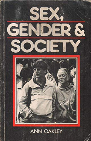 Sex, Gender and Society