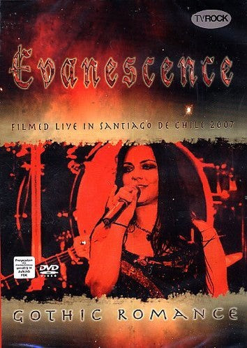 Evanescence: Gothic Romance [DVD]