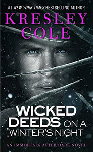 Immortals After Dark #3: Wicked Deeds on a Winter's Night 