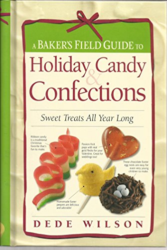 A Baker's Field Guide to Holiday Candy