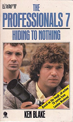 The Professionals 7 Hiding to Nothing