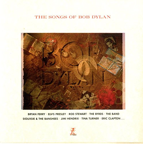 The Songs Of Bob Dylan