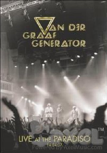 Van Der Graaf Generator: Live At The Paradiso [DVD]