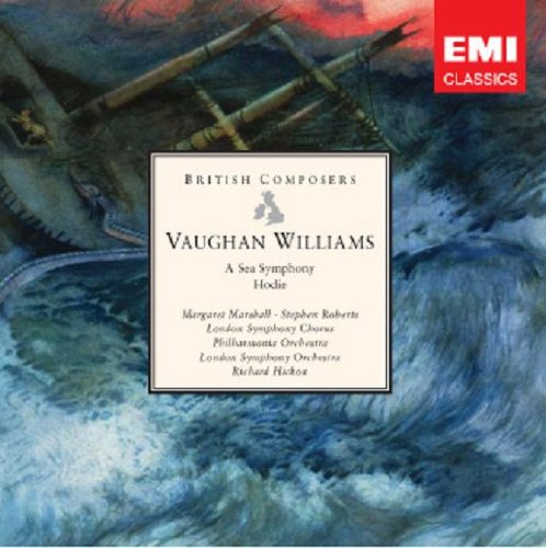 Vaughan Williams: A Sea Symphony, Hodie