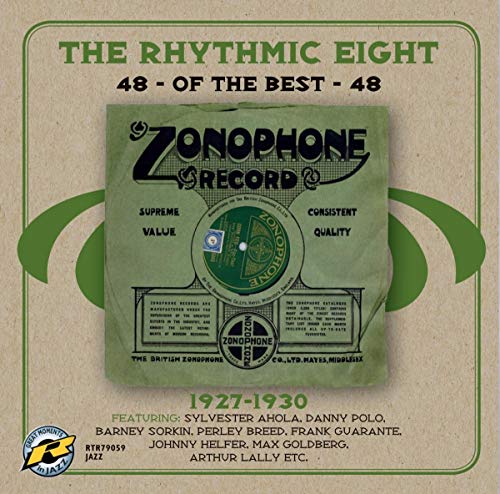 The Rhythmic Eight - 48 of the Best 48: 1927-1930