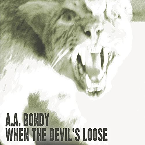 When the Devil's Loose
