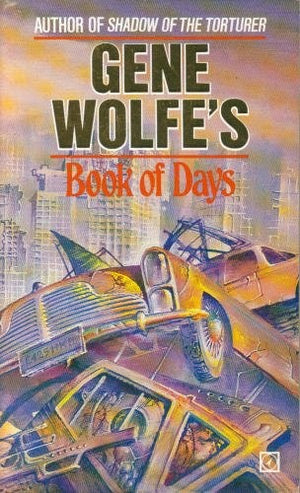Gene Wolfe's Book of Days