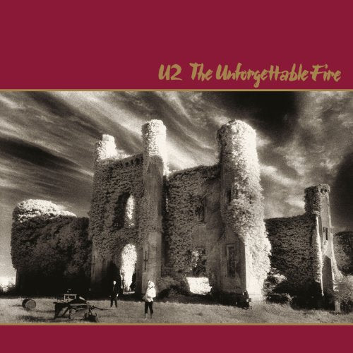 The Unforgettable Fire (Remastered - Super Deluxe Edition)