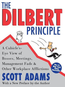The Dilbert Principle 