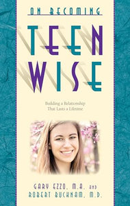On Becoming Teen Wise 