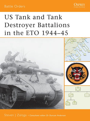 US Tank and Tank Destroyer Battalions in the ETO 194445