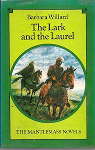 Lark and the Laurel 