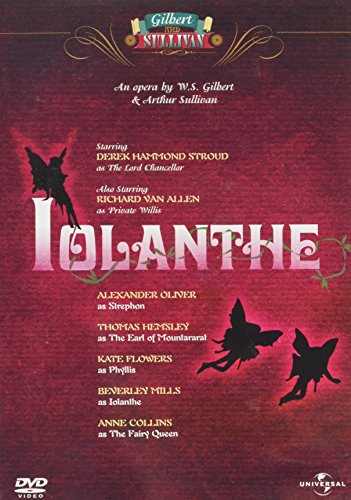 Gilbert & Sullivan - Iolanthe [1982] [DVD]