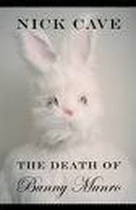 The Death of Bunny Munro 
