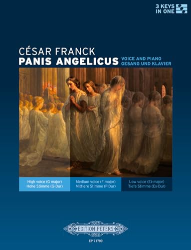 Panis Angelicus for Voice and Piano (3 Keys in One -- High/Medium/Low Voice)