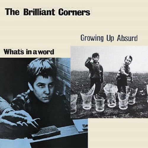 Growing Up Absurd / Whats In A Word / What's In A Fruit Machine EP
