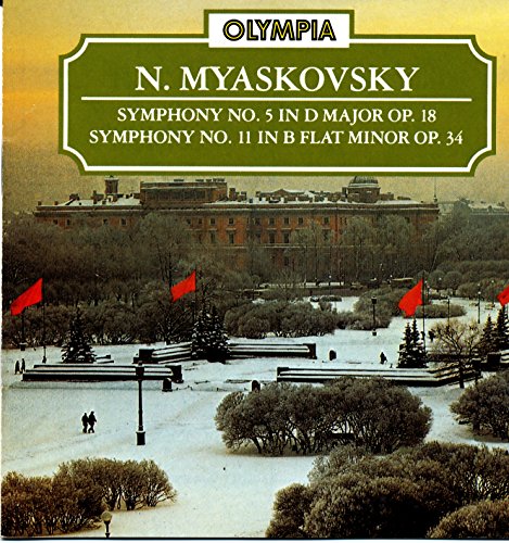 Myaskovsky : Symphony No. 5 in D Major Op.18, Symphony No. 11