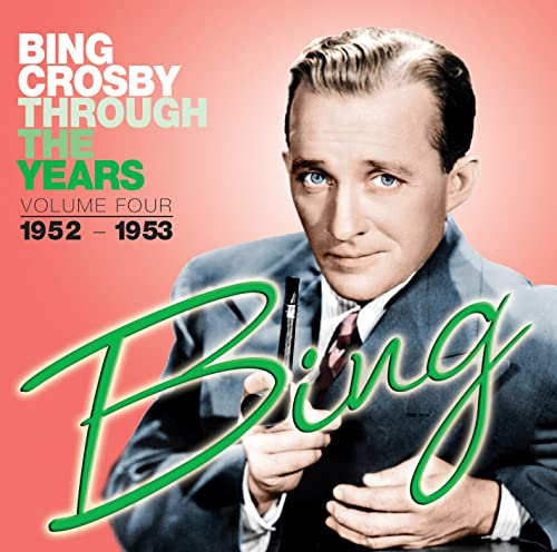 Through The Years Volume 4: 1952-1953