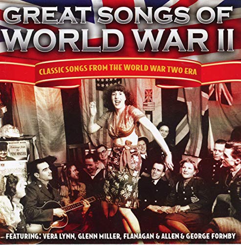 Various Artists - Great Songs of World War II