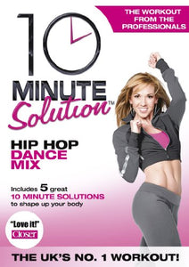 10 Minute Solution: Hip Hop Dance Mix [DVD] 