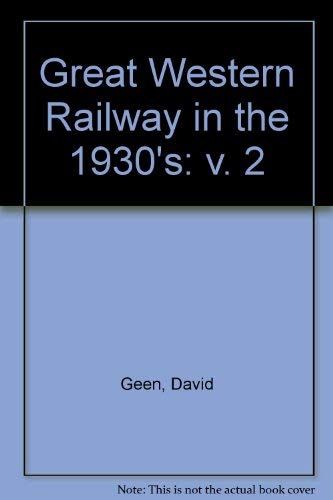 Great Western Railway in the 1930's