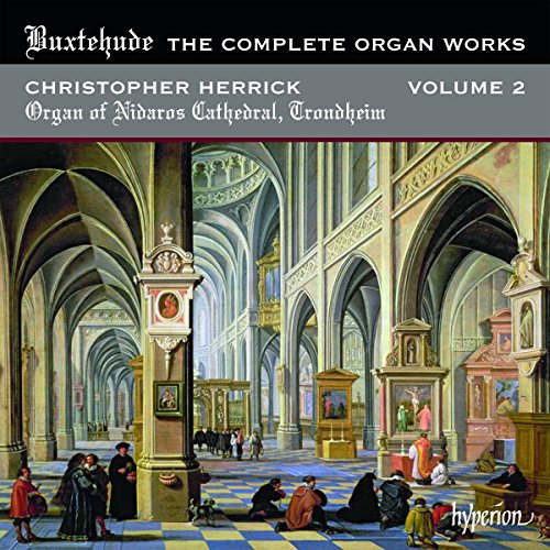 Buxtehude: The Complete Organ Works, Vol. 2 - Nidaros Cathedral, Trondheim